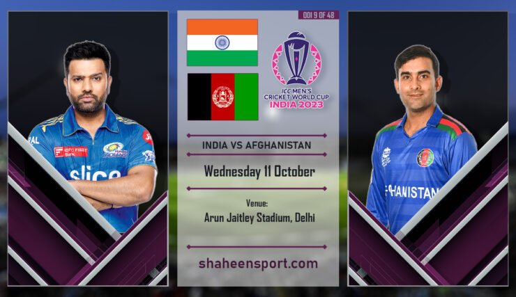 India vs Afghanistan ICC World Cup 2023